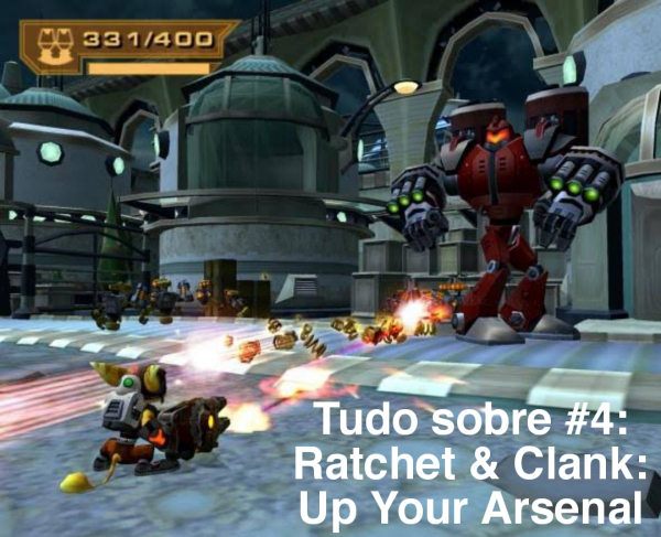 Tudo sobre #4: Ratchet & Clank: Up Your Arsenal